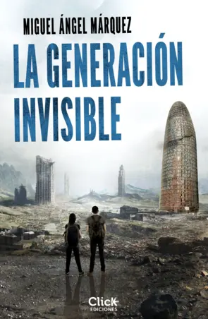 Portada La generación invisible