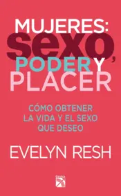 Portada Mujeres: sexo, poder y placer
