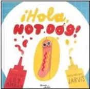 Portada Hola, Hot Dog
