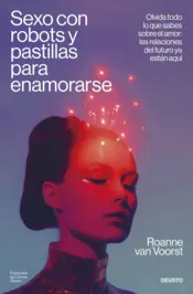 Portada Sexo con robots y pastillas para enamorarse