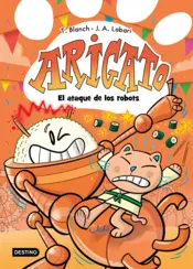 Portada Arigato 6. El ataque de los robots