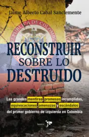 Portada Reconstruir sobre lo  destruido