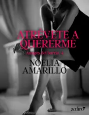 Portada Atrévete a quererme. Amigos del barrio, 4