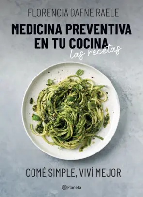 Portada Medicina preventiva en tu cocina. Las recetas