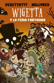 Portada Wigetta y la feria fantasma