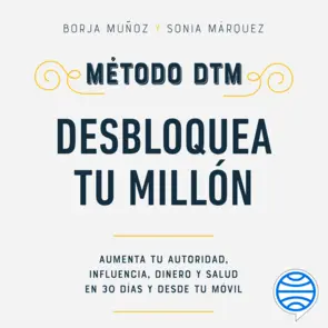 Portada Método DTM: Desbloquea Tu Millón