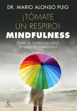 Portada ¡Tómate un respiro! Mindfulness