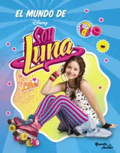 Portada El mundo de Soy Luna