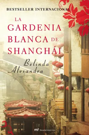 Portada La gardenia blanca de Shanghai