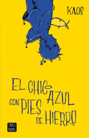 Portada El chico azul con pies de hierro