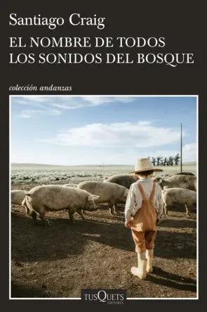 Portada El nombre de todos los sonidos del bosque