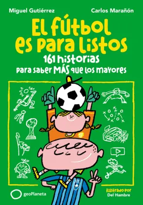 Portada El fútbol es para listos