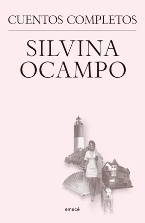 Portada Silvina Ocampo. Cuentos completos