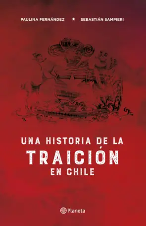 Portada Una historia de la traición en Chile