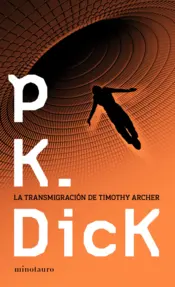 Portada La transmigración de Timothy Archer