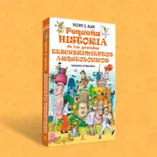 Portada Pequeña historia de los grandes descubrimientos arqueológicos 0