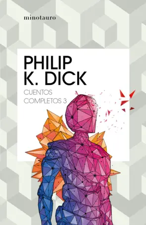 Portada Cuentos completos III (Philip K. Dick )