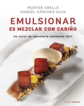 Portada Emulsionar es mezclar con cariño