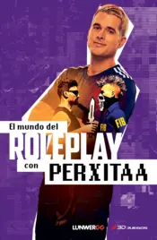 Portada El mundo del roleplay con Perxitaa