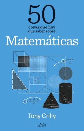 Portada 50 cosas que hay que saber sobre Matemáticas