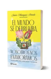 Miniatura portada 3d El mundo se derrumba, nosotros nos enamoramos