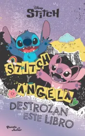 Portada Stitch y Angela destrozan este libro