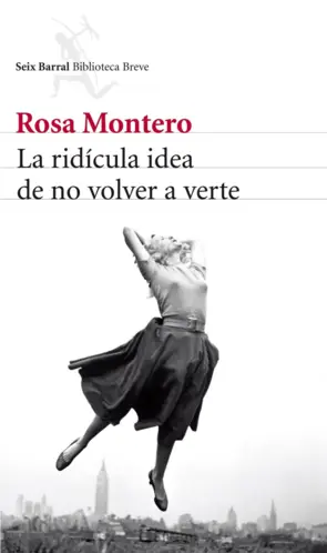 Portada La ridícula idea de no volver a verte