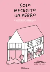 Portada Solo necesito un perro