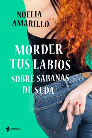 Portada Morder tus labios sobre sábanas de seda