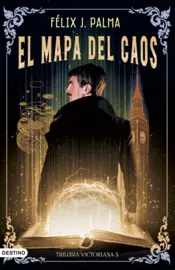 Portada El mapa del caos (Trilogía victoriana 3)