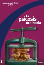Portada La psicosis ordinaria