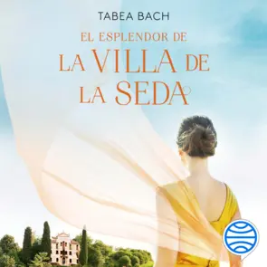 Portada El esplendor de la Villa de la Seda (Serie La Villa de la Seda 2)
