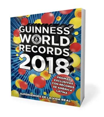 Portada Guinness World Records 2018. Ed. Latinoamérica