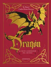 Portada Dragón: el mito alrededor del mundo