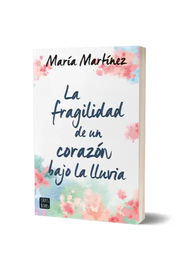 Portada La fragilidad de un corazón bajo la lluvia