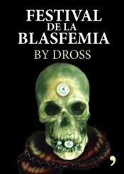Portada El festival de la blasfemia