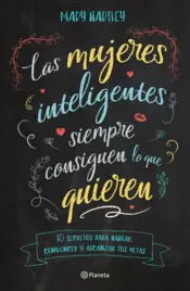 Portada Las mujeres inteligentes siempre consiguen lo que quieren