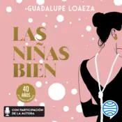Portada Las niñas bien. 40 aniversario