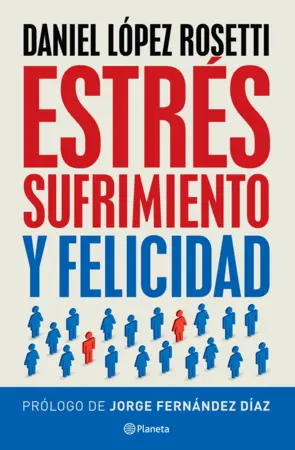 Portada Estrés, sufrimiento y felicidad