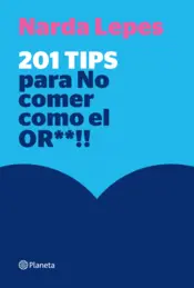 Portada 201 tips para no comer como el or**