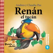 Portada Animales peruanos 5. Renán, el tucán
