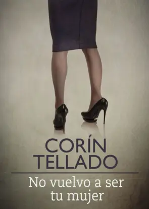Portada No vuelvo a ser tu mujer
