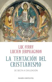 Portada La tentación del cristianismo