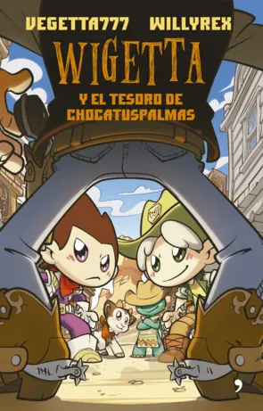Portada Wigetta y el tesoro de Chocatuspalmas