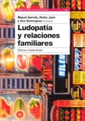 Portada Ludopatía y relaciones familiares