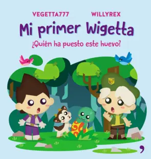Portada Mi primer Wigetta. Quién ha puesto este huevo