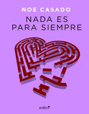 Portada Nada es para siempre