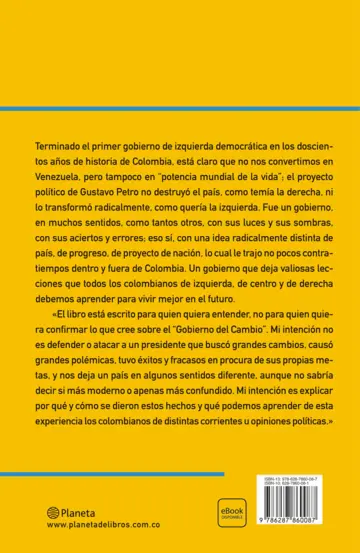 Contraportada Colombia después de Gustavo Petro. Lecciones del "Gobierno del Cambio"