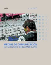 Portada Medios de comunicación. El escenario Iberoamerican