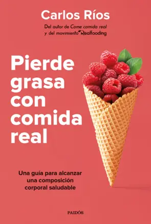 Portada Pierde grasa con comida real